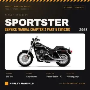 2003 Harley-Davidson Sportster Service Manual Chapter 3 Part B (SM03B) - PDF Download