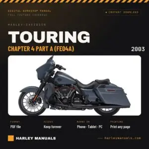 2003 Harley-Davidson Touring Electrical Diagnostic Manual Chapter 4 Part A (FE04A) - PDF Download