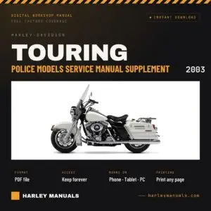 2003 Harley-Davidson Touring Police Models Service Manual Supplement - PDF Instant Download