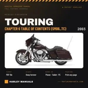 2003 Harley-Davidson Touring Service Manual Chapter 6 Table of Contents (SM06_TC) - PDF Download