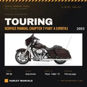 2003 Harley-Davidson Touring Service Manual Chapter 7 Part A (SM07A) - PDF Download