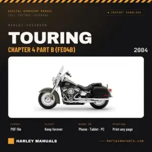 2004 Harley-Davidson Touring Electrical Diagnostic Manual Chapter 4 Part B (FE04B) - PDF Download