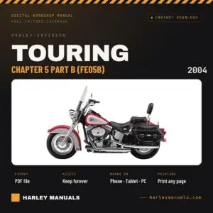 2004 Harley-Davidson Touring Electrical Diagnostic Manual Chapter 5 Part B (FE05B) - PDF Download
