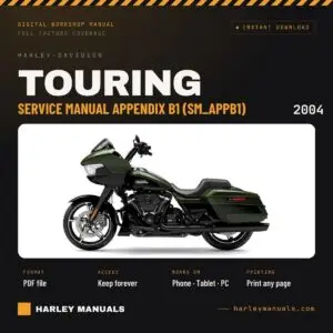 2004 Harley-Davidson Touring Service Manual Appendix B1 (SM_APPB1) - PDF Download