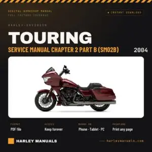 2004 Harley-Davidson Touring Service Manual Chapter 2 Part B (SM02B) cover