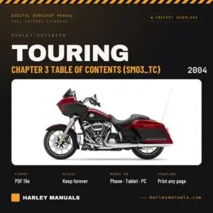 2004 Harley-Davidson Touring Service Manual Chapter 3 Table of Contents (SM03_TC) - PDF Download