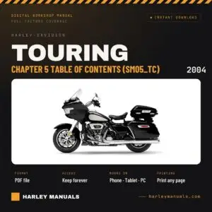 2004 Harley-Davidson Touring Service Manual Chapter 5 Table of Contents (SM05_TC) - PDF Download