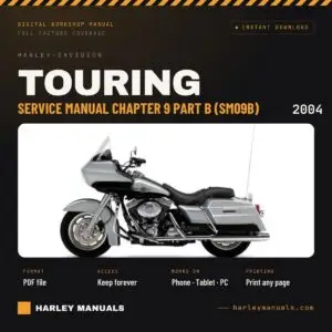 2004 Harley-Davidson Touring Service Manual Chapter 9 Part B (SM09B) - PDF Download