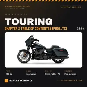 2004 Harley-Davidson Touring Service Manual Supplement B Chapter 2 Table of Contents (SPB02_TC) - PDF Download