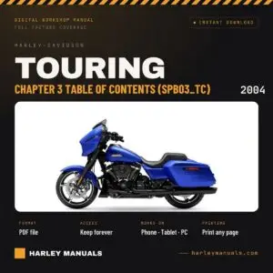 2004 Harley-Davidson Touring Service Manual Supplement B Chapter 3 Table of Contents (SPB03_TC) - PDF Download