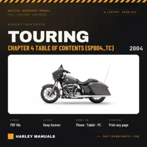 2004 Harley-Davidson Touring Service Manual Supplement B Chapter 4 Table of Contents (SPB04_TC) - PDF Download