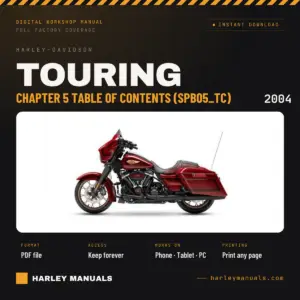 2004 Harley-Davidson Touring Service Manual Supplement B Chapter 5 Table of Contents (SPB05_TC) - PDF Download