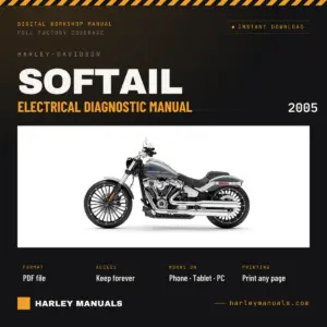 2005 Harley-Davidson Softail Electrical Diagnostic Manual - OEM Wiring & Diagnostics PDF Instant Download
