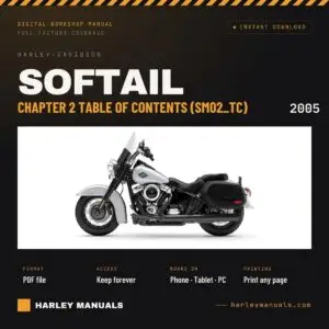 2005 Harley-Davidson Softail Service Manual Chapter 2 Table of Contents (SM02_TC) - PDF Download