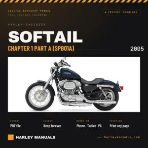 2005 Harley-Davidson Softail Service Manual Supplement B Chapter 1 Part A (SPB01A) - PDF Download
