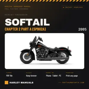 2005 Harley-Davidson Softail Service Manual Supplement B Chapter 2 Part A (SPB02A) - PDF Download