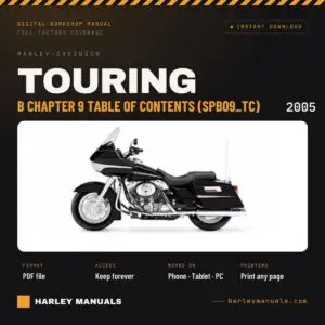 2005 Harley-Davidson Touring Service Manual Supplement B Chapter 9 Table of Contents (SPB09_TC) - PDF Download