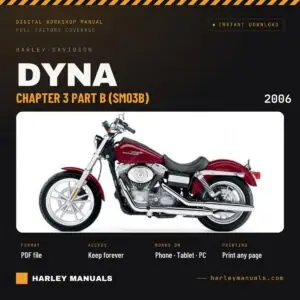 2006 Harley-Davidson Dyna Service Manual Chapter 3 Part B (SM03B) - PDF Download
