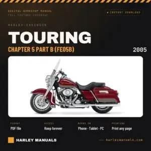 2005 Harley-Davidson Touring Electrical Diagnostic Manual Chapter 5 Part B (FE05B) - PDF Download