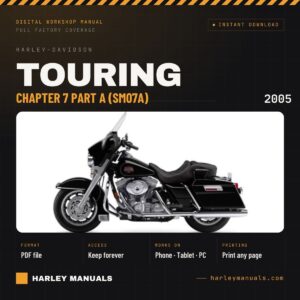 2005 Harley-Davidson Touring Service Manual Chapter 7 Part A (SM07A) - PDF Download