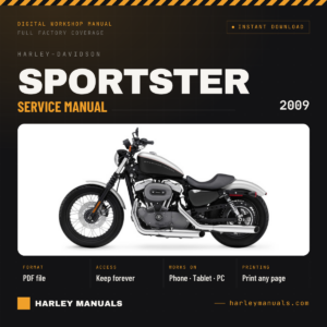 2009 Harley-Davidson Sportster Service Manual + Electrical Diagnostics Bundle - PDF Instant Download