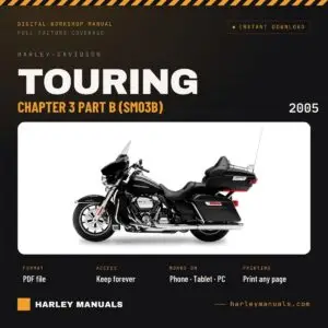2005 Harley-Davidson Touring Service Manual Chapter 3 Part B (SM03B) - PDF Download