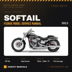 2013 Harley-Davidson Softail FXSBSE Model Service Manual Supplement (99494-13) - PDF Instant Download
