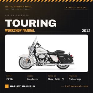 2012 Harley-Davidson Touring Workshop Manual Main Table of Contents - PDF Download