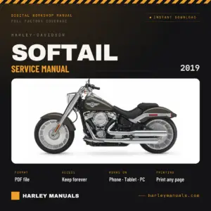 2019 Harley-Davidson Softail Service Manual - OEM Workshop Repair PDF Instant Download
